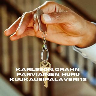 328. Karlsson, Grahn, Parviainen, Huru - Kuukausipalaveri 12