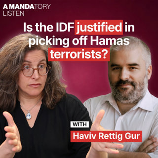 Haviv Rettig Gur: Is the IDF justified in picking off Hamas terrorists?