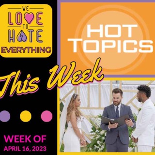 Love is Blind, Schmigadoon, Jury Duty, Christine Engagement, Tonya's audio, and "Becoming Sister Wives" Robyn's chapter! 