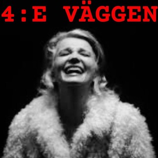 4:E VÄGGEN