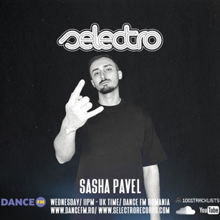 Selectro Podcast #369 w/ Sasha Pavel