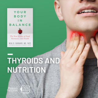 Thyroids and Nutrition: Your Body In Balance