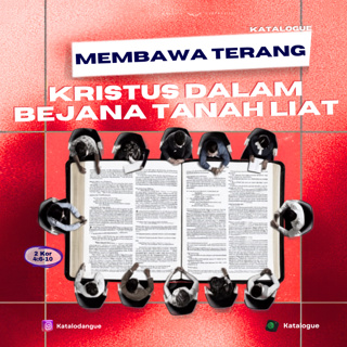 Membawa Terang Kristus Dalam Bejana Tanah Liat