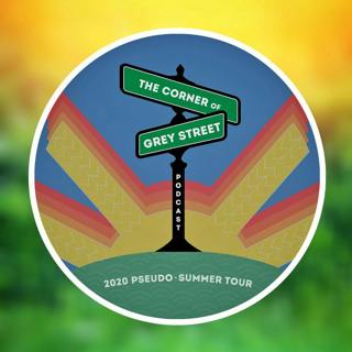Episode 39: 2020 Pseudo-Summer Tour - The Finale