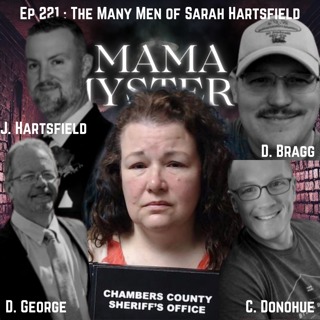 Ep 221 : The Many Men of Sarah Hartsfield