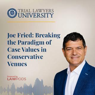 Joe Fried: Breaking the Paradigm of Case Values in Conservative Venues