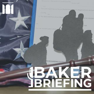 From ‘Baker Briefing’: Trump’s Sprawling Deportation Campaign (Guests: David Donatti, Luz Garcini & Tony Payan)