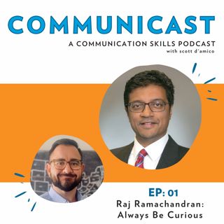 Raj Ramachandran: Always Be Curious
