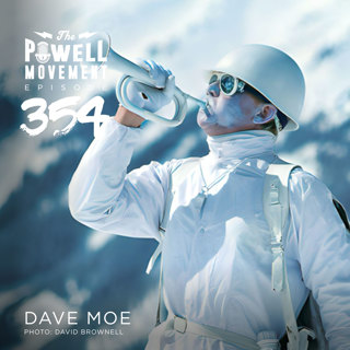 TPM Episode 354: Dave Moe, Captain Powder, Co-Founder Powder Magazine
