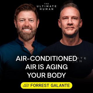 304. Forrest Galante: Why Comfort Is What Actually Ages You