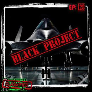 Black Project Aircraft – America’s UFOs | 128