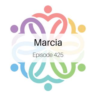 Ep 425 - Marcia