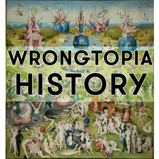 Wrongtopia History Vol. 1