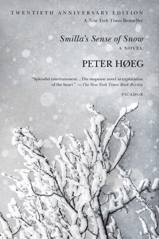 Smilla's Sense of Snow by Peter Hoeg