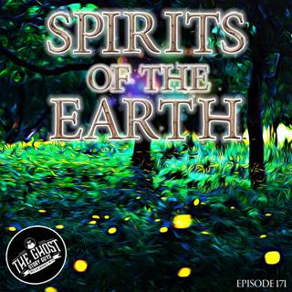 Spirits of the Earth