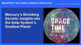Mercury’s Shrinking Secrets: Insights into the Solar System’s Smallest Planet