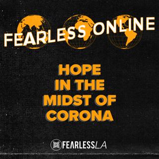 Glen & Deborah Berteau - Hope in the Midst of Corona