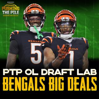 Bengals BREAK THE BANK for Ja'Marr Chase and Tee Higgins + Official 2025 NFL Draft OL Rankings