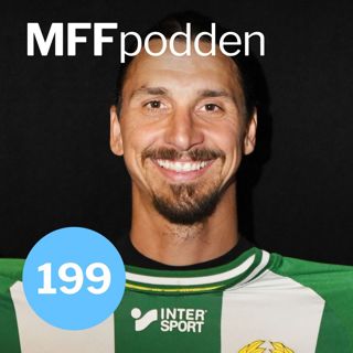 199: Zlatan, damsatsningen och Rosenbergs sista hemmamatch