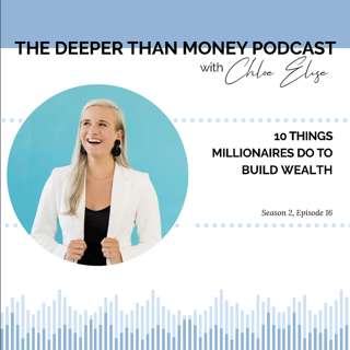 10 Things Millionaires Do to Build Wealth