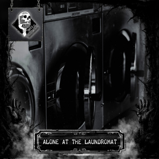 Tape #109 Alone at the Laundromat | Short Horror Story