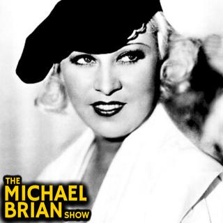 Mae West: One Life Is Enough If You Work For It EP699
