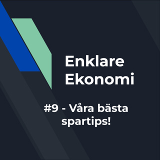 #9 - Våra bästa spartips!🐷