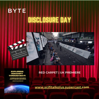 Byte — Disclosure Day: UK Premiere Red Carpet
