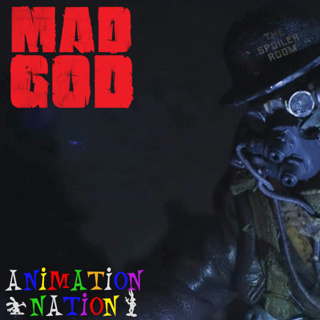 Mad God 2022 Discussion - "Animation Nation" Special