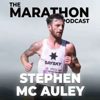 #25 Stephen Mc Auley: Training like Ran to Japan without knowing it