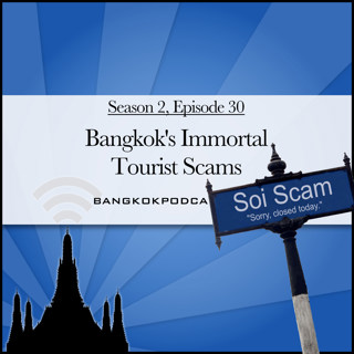 Bangkok Tourist Scams Are Still Alive In 2017 (2.30)