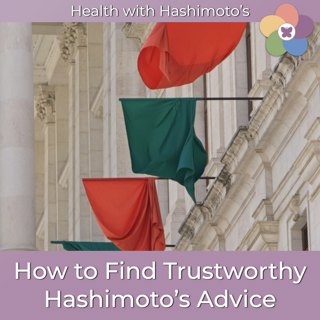 166 // How to Find Trustworthy Hashimoto’s Advice on Social Media