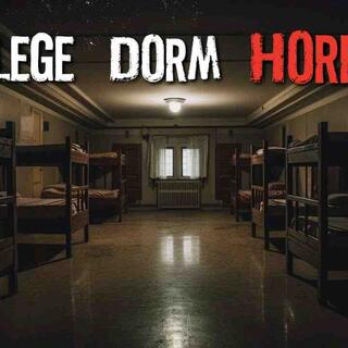 3 True Scary College Horror Stories