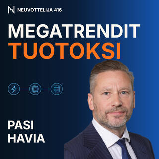 Megatrendeillä osaketuottoa | Pasi Havia | Neuvottelija 416