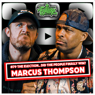 Marcus Thompson #79 | Taking America from the Media, Trumps Dream Team, Did we go to the MOON?