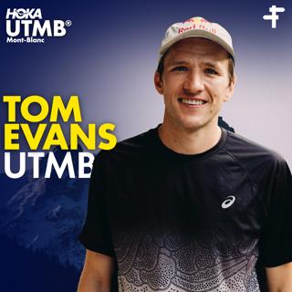 Tom Evans | UTMB From a New Perspective