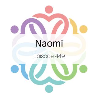 Ep 449 - Naomi
