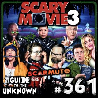 361: Scary Movie 3 (SCARMUTO)