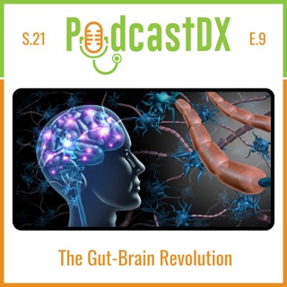 The Gut Brain Revolution