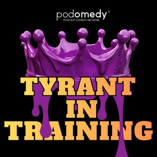 Tyrant In Training
