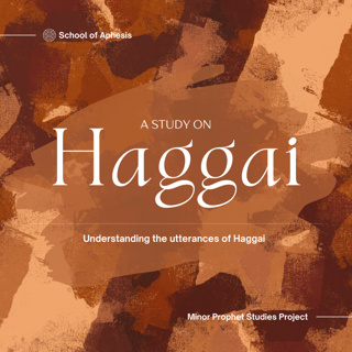 The utterances of Haggai