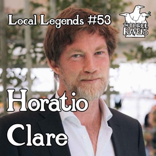 Horatio Clare | Local Legends #53: Brecknockshire