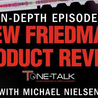 New Friedman IR-X Deep Dive with special guest Michael Nielsen!