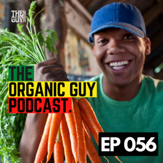 SCIENCE: Organic Farmers Are HAPPIER Than Conventional Farmers | Ep 056