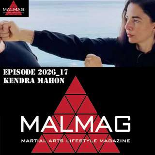 The Martial Arts Lifestyle Podcast Hosted by Tim Becherer Episode 2026_17 with Kendra Mahon