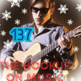 THE HOOKUP ON MUSIC Presents Episode 137: The Finer Things! (Acid Bath, Steve Winwood, Spinal Tap)