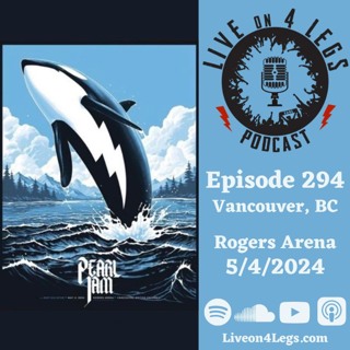 Episode 294: Vancouver, BC - 5/4/2024