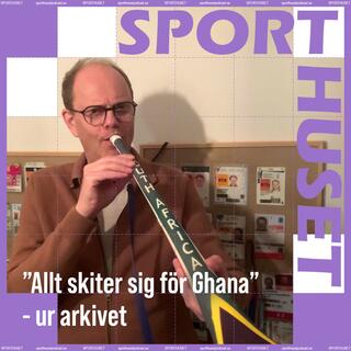 ”Allt skiter sig för Ghana” - ur arkivet