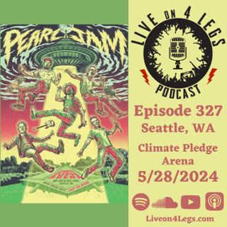 Episode 327: Seattle, WA - 5/28/2024
