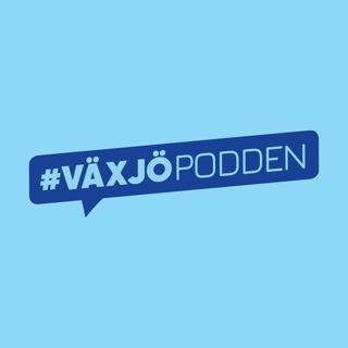 #Växjöpodden